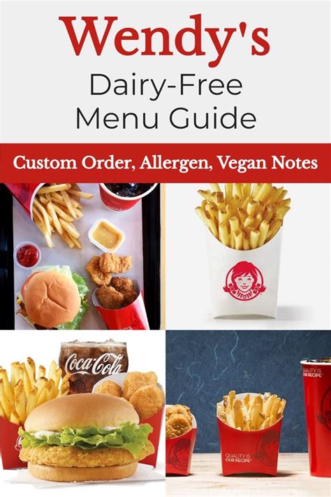 dairy free options at wendys.